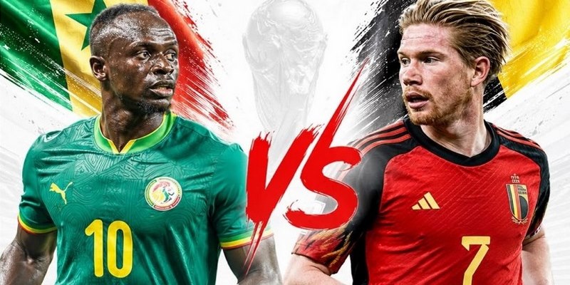 Điểm qua đội hình thi đấu của Bỉ vs Senegal