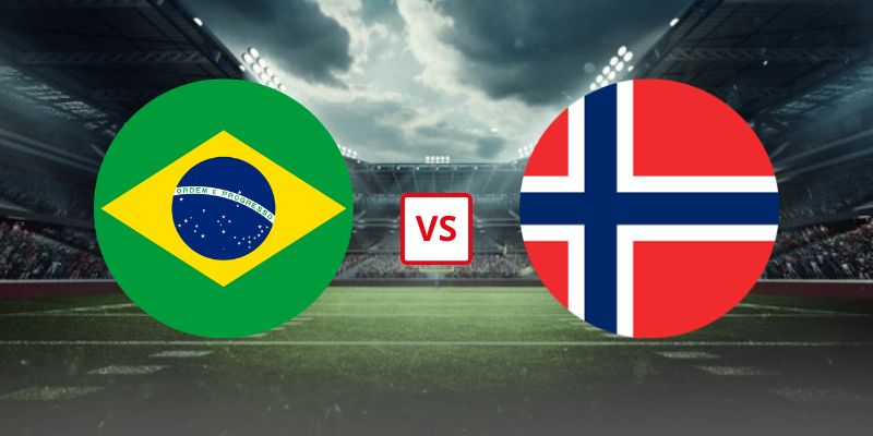 Soi Kèo Brazil Vs Na Uy 03h00 06/07/2026 - Vòng 1/8 World Cup