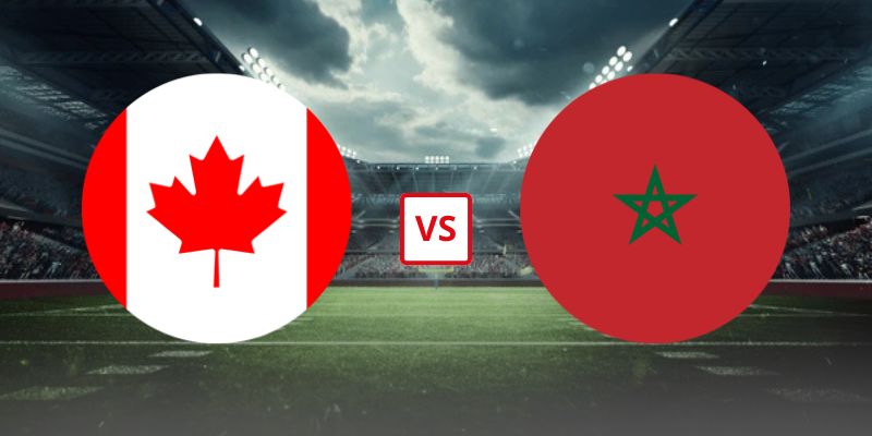 Soi Kèo Canada Vs Ma-Rốc 00h00 05/07 - Vòng Tứ Kết World Cup 2026